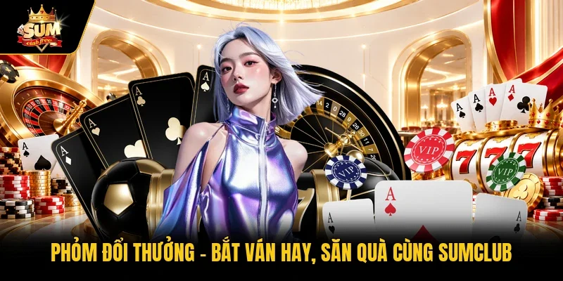 Phỏm đổi thưởng
