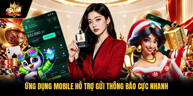 Ứng dụng mobile hỗ trợ gửi thông báo cực nhanh